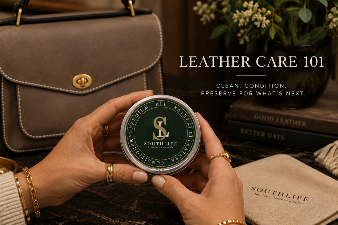Leather Care 101: Cleaning vs. Conditioning your leather